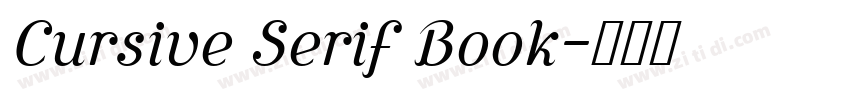 Cursive Serif Book字体转换